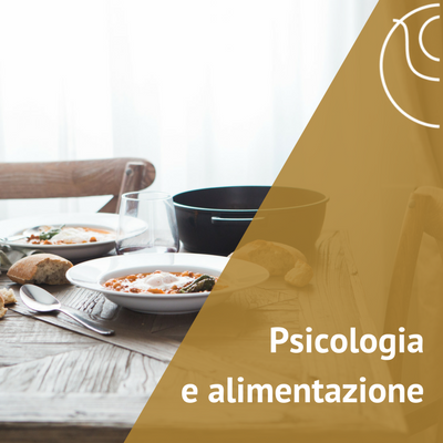 Psicologia e alimentazione